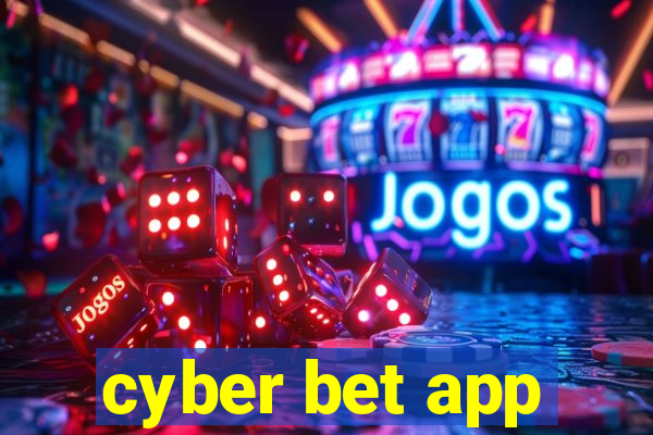 cyber bet app